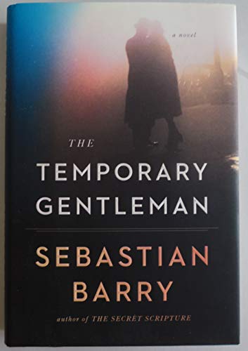 9780670025879: The Temporary Gentleman