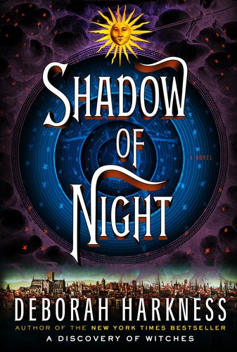 9780670025954: Shadow of Night