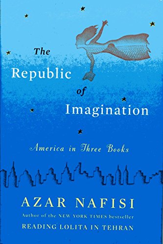 Beispielbild fr The Republic of Imagination: America in Three Books zum Verkauf von SecondSale