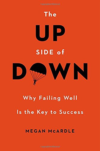 9780670026142: The Up Side of Down: Why Failing Well Is the Key to Success