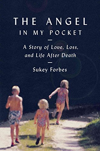 Stock image for The Angel in My Pocket: A Story of Love, Loss, and Life After Death for sale by SecondSale