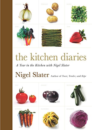 9780670026418: The Kitchen Diaries: A Year in the Kitchen with Nigel Slater