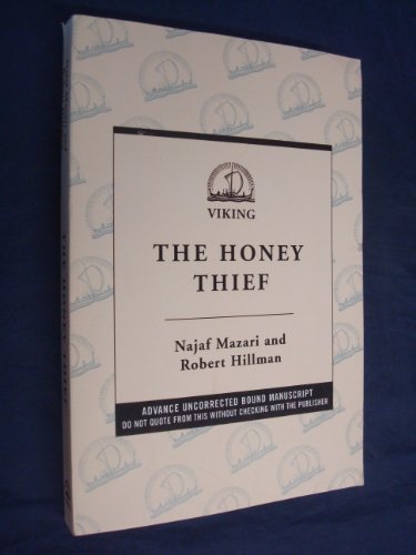 9780670026487: The Honey Thief