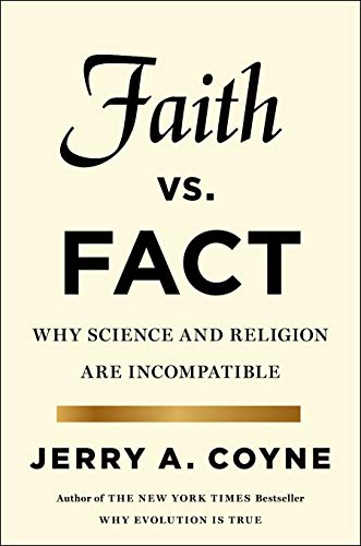 Beispielbild fr Faith Versus Fact : Why Science and Religion Are Incompatible zum Verkauf von Better World Books