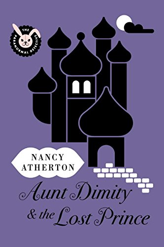 Stock image for Aunt Dimity and the Lost Prince (Aunt Dimity Mystery) for sale by Wonder Book