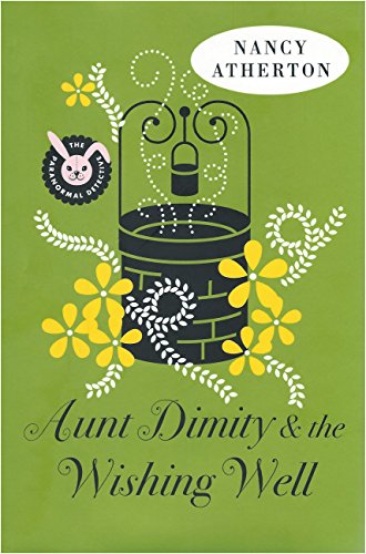 Imagen de archivo de Aunt Dimity and the Wishing Well (Aunt Dimity Mystery) a la venta por Gulf Coast Books