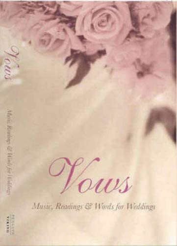 Imagen de archivo de Vows : music, readings and words for weddings a la venta por Chapter 1