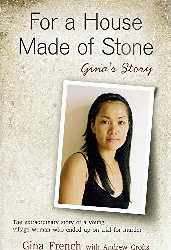 Stock image for For a House Made of Stone, Gina's Story for sale by medimops