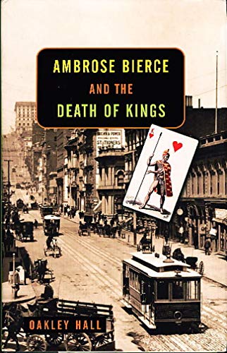 Imagen de archivo de Ambrose Bierce and the Death of Kings a la venta por SecondSale