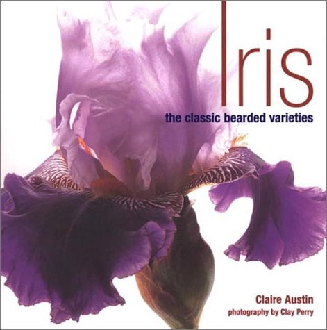 9780670030347: Iris: The Classic Bearded Varieties