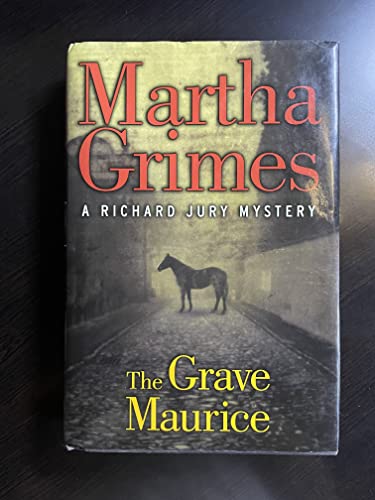 Beispielbild fr The Grave Maurice: A Richard Jury Mystery zum Verkauf von WorldofBooks