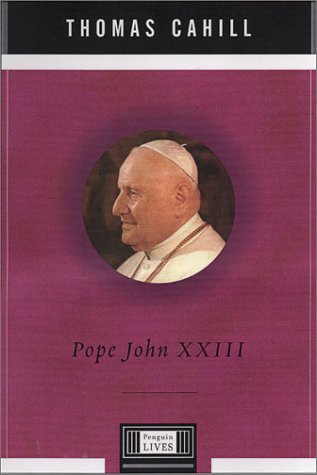 Beispielbild fr Pope John XXIII: A Penguin Life (Penguin Lives) zum Verkauf von Wonder Book