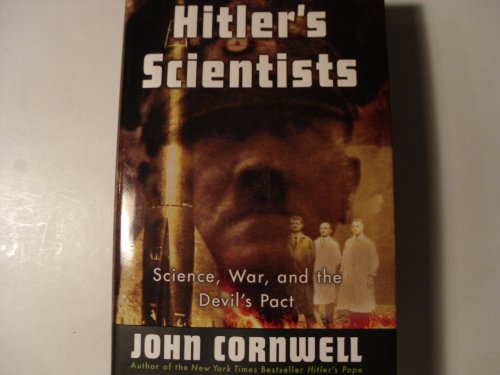 9780670030750: Hitler's Scientists: Science, War, and the Devil's Pact