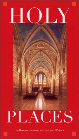 Beispielbild fr Holy Places: Sacred Sites in Catholicism zum Verkauf von Reuseabook