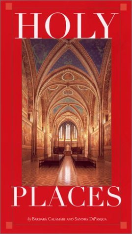 Stock image for Holy Places : Sacred Sites in Catholicism for sale by Better World Books: West