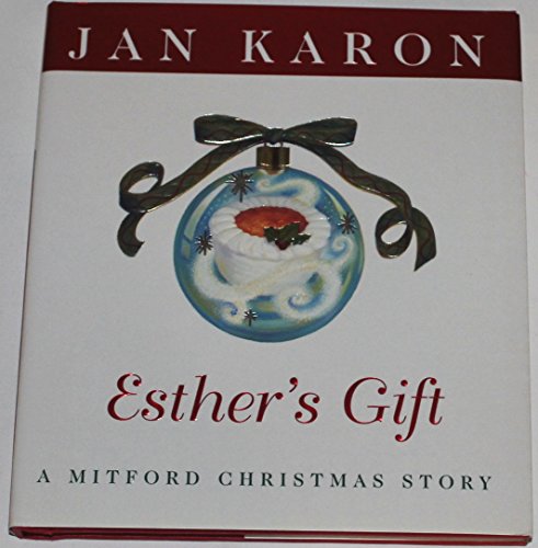 Beispielbild fr Esther's Gift: A Mitford Christmas Story zum Verkauf von Gulf Coast Books