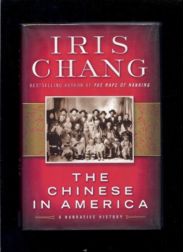 Stock image for The Chinese in America: A Narrative History for sale by Hippo Books