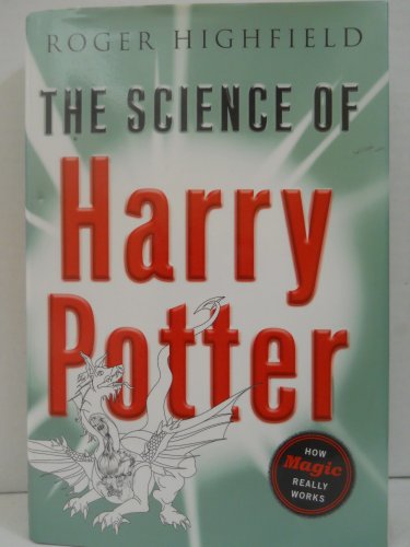 Beispielbild fr The Science of Harry Potter Ho zum Verkauf von SecondSale