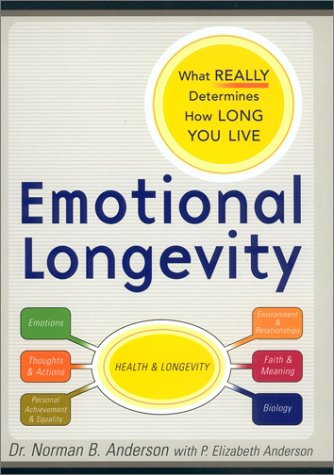Beispielbild fr Emotional Longevity: What REALLY Determines How Long You Live zum Verkauf von Wonder Book