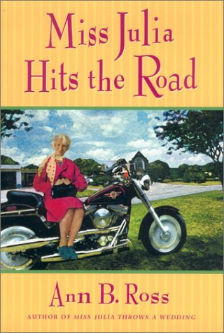 Miss Julia Hits the Road (9780670032075) by Ross, Ann B.