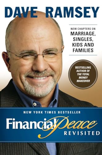 Imagen de archivo de Financial Peace Revisited: New Chapters on Marriage, Singles, Kids and Families a la venta por SecondSale