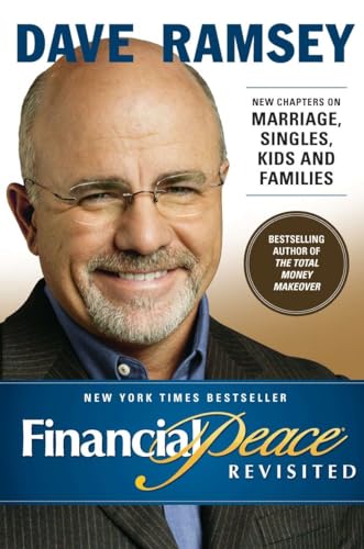 Stock image for Financial Peace Revisited: New Chapters on Marriage, Singles, Kids and Families for sale by Gulf Coast Books