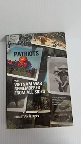 Imagen de archivo de Patriots: The Vietnam War Remembered from All Sides a la venta por THE BOOK VAULT
