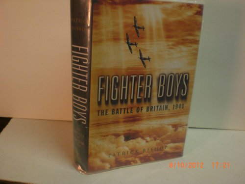 Beispielbild fr Fighter Boys : The Battle of Britain 1940 zum Verkauf von Better World Books