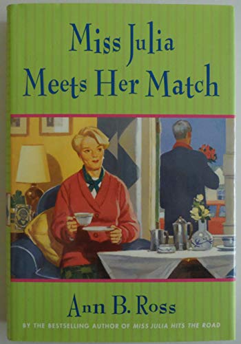 9780670032938: Miss Julia Meets Her Match