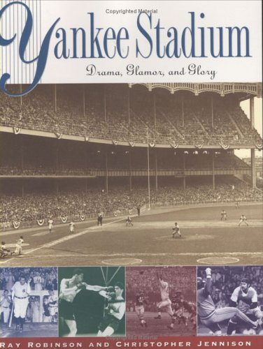 9780670033010: Yankee Stadium: Drama, Glamor and Glory