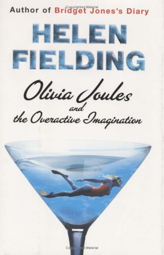 9780670033331: Olivia Joules and the Overactive Imagination (Fielding, Helen)