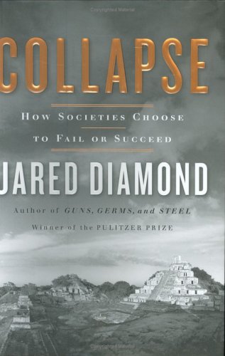 Imagen de archivo de Collapse: How Societies Choose to Fail or Succeed a la venta por Your Online Bookstore