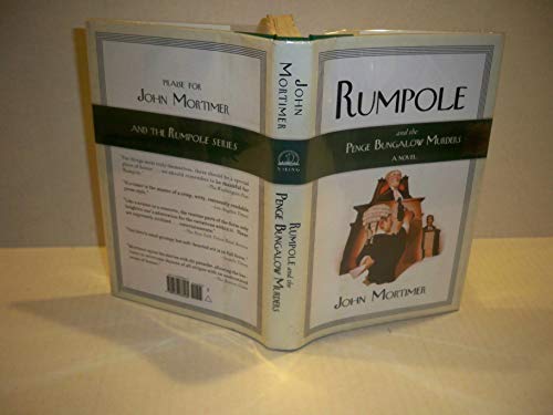9780670033560: Rumpole And The Penge Bungalow Murders
