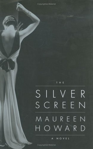 Beispielbild fr The Silver Screen : A Novel zum Verkauf von Better World Books
