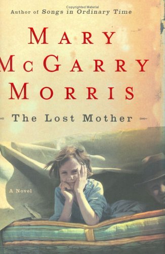 Beispielbild fr The Lost Mother: A Novel zum Verkauf von More Than Words