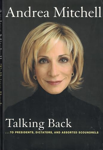 9780670034031: Talking Back: To Presidents, Dictators, And Assorted Scoundrels