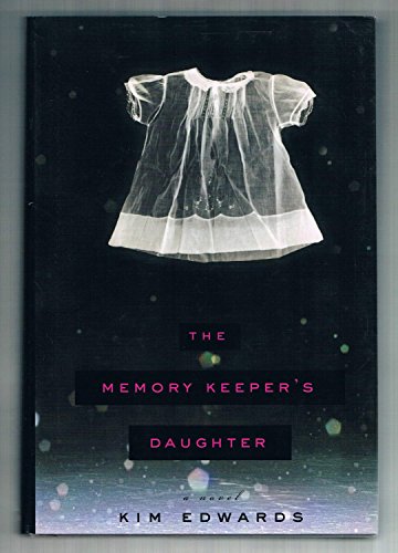 Beispielbild fr The Memory Keeper's Daughter zum Verkauf von Wonder Book