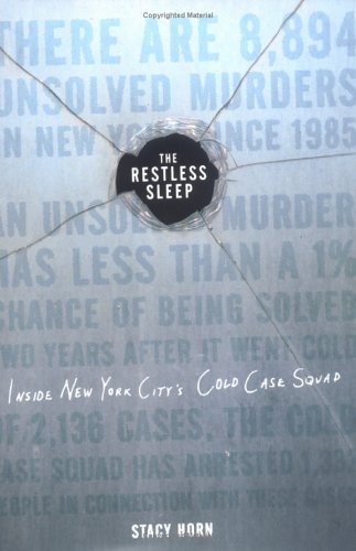9780670034192: The Restless Sleep: Inside New York City's Cold Case Squad