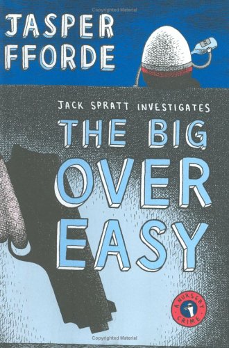 9780670034239: The Big Over Easy: A Nursery Crime