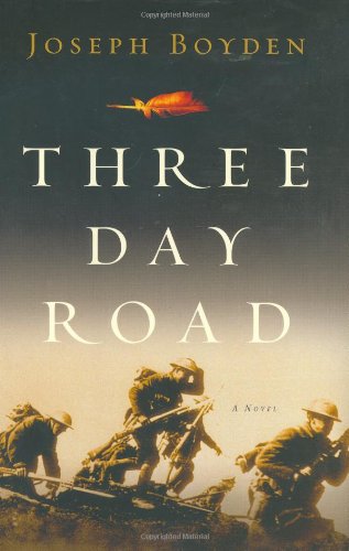 Three Day Road (Signed First Edition)