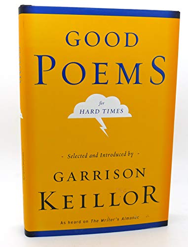 9780670034369: Good Poems for Hard Times