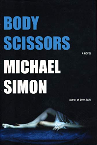 Beispielbild fr Body Scissors (Dan Reles, Book 2) zum Verkauf von Wonder Book