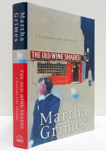 9780670034796: The Old Wine Shades: A Richard Jury Mystery