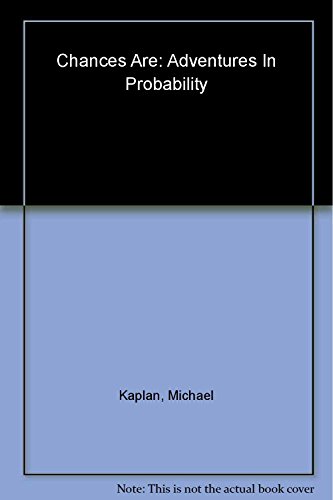 Beispielbild fr Chances Are . : Adventures in Probability zum Verkauf von Better World Books