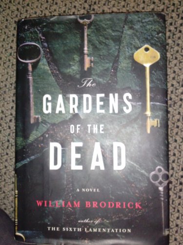 Beispielbild fr The Gardens of the Dead zum Verkauf von Wonder Book