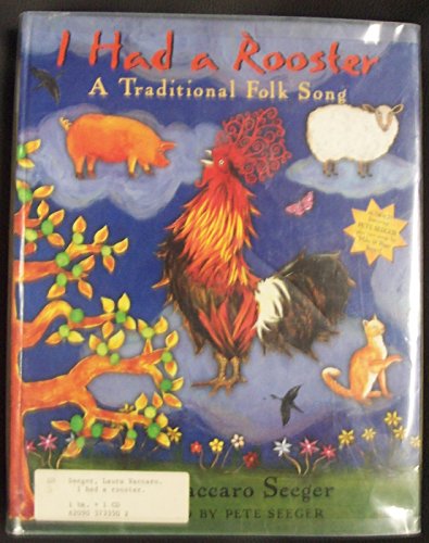 Beispielbild fr I Had a Rooster : An American Folk Song zum Verkauf von Better World Books