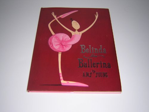 Beispielbild fr Belinda, the Ballerina zum Verkauf von SecondSale