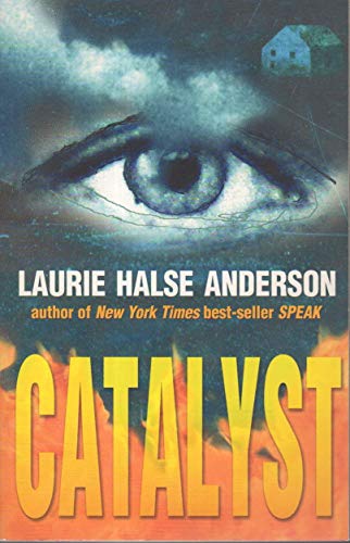 Catalyst (9780670035663) by Anderson, Laurie Halse