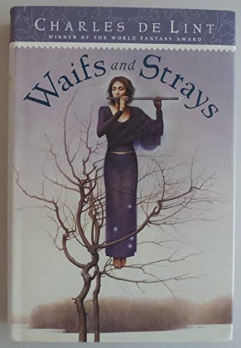 Waifs and Strays (9780670035847) by Charles De Lint