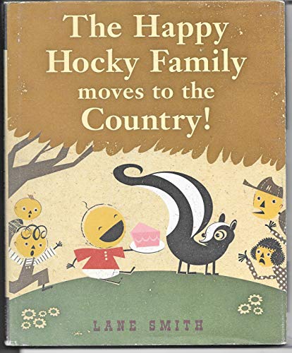 Beispielbild fr The Happy Hocky Family Moves to the Country zum Verkauf von Wonder Book